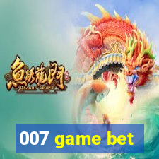 007 game bet